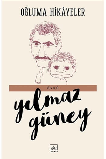 Oğluma Hikayeler İthaki Yayınları