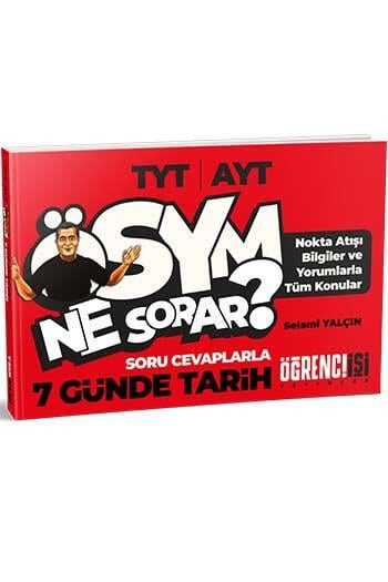 Öğrenci İşi Yayınlar TYT AYT ÖSYM Ne Sorar? 5 Günde Tarih Soru Cevaplarla