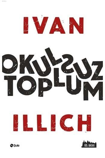 Okulsuz Toplum Şule Yayınları