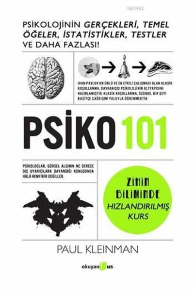 Okuyan Us Yayınları PSİKO 101 Psikolojinin Gerçekleri Temel Öğeler İstatistikler Testler ve Daha Fazlası