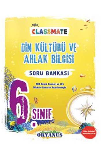 Okyanus Yayınları 6. Sınıf Classmate Din Kültürü ve Ahlak Bilgisi Soru Bankası