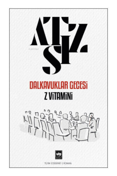 Ötüken Neşriyat Dalkavuklar Gecesi / Z Vitamini