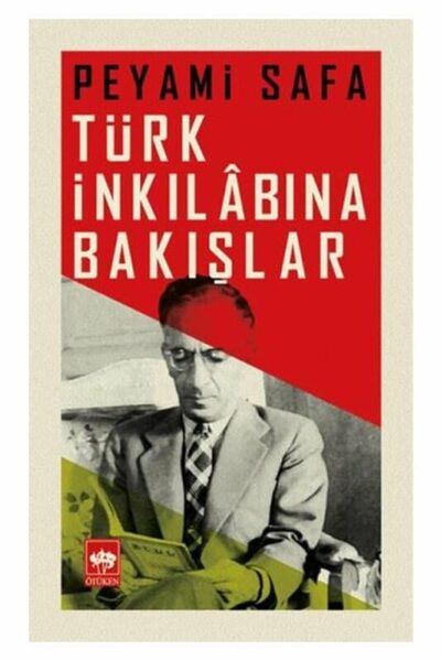 Ötüken Neşriyat Türk İnkılabına Bakışlar
