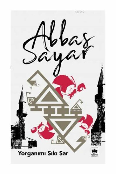 Ötüken Neşriyat Yorganımı Sıkı Sar