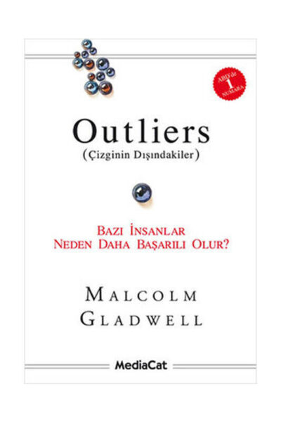Outliers (Çizginin Dışındakiler)-Bazı İnsanlar Neden Daha Başarılı Olur Mediacat Yayıncılık