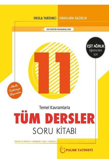 Palme Yayınları 11. Sınıf Eşit Ağırlık Tüm Dersler Soru Kitabı