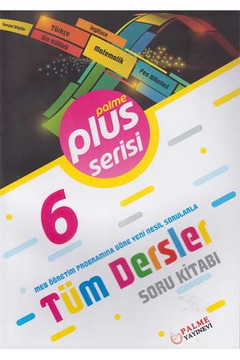 Palme Yayınları 6. Sınıf Tüm Dersler Plus Serisi Soru Kitabı
