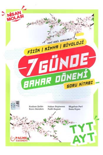 Palme Yayınları TYT AYT Fizik Kimya Biyoloji 7 Günde Bahar Dönemi Soru Kitabı