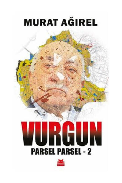 Kırmızı Kedi Yayınları Parsel Parsel 2 - Vurgun
