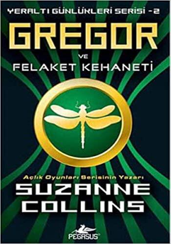 Pegasus Yayınları Gregor ve Felaket Kehaneti