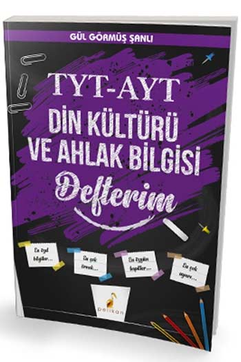 Pelikan Yayınları TYT AYT Din Kültürü ve Ahlak Bilgisi Defterim