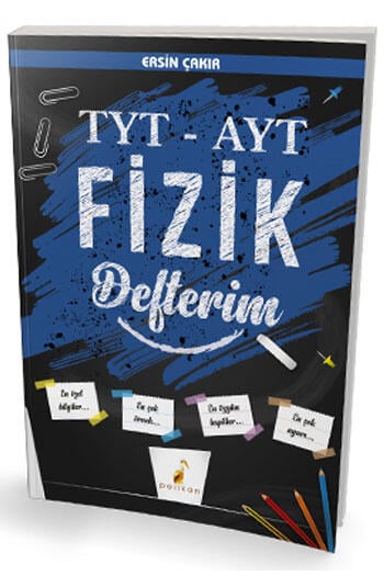 Pelikan Yayınları TYT AYT Fizik Defterim
