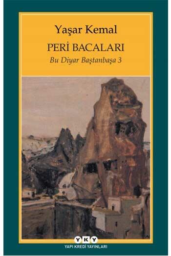 Peri Bacaları - Bu Diyar Baştanbaşa 3 Yapı Kredi Yayınları