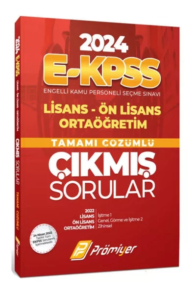 Prömiyer Yayınları 2024 E-KPSS Lisans Ön Lisans Ortaöğretim Tamamı Çözümlü Çıkmış Sorular