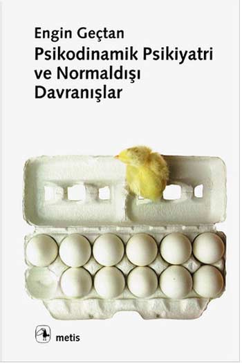 Psikodinamik Psikiyatri ve Normaldışı Davranışlar Metis Yayınları