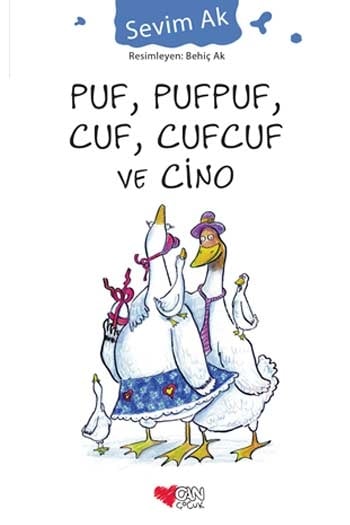 Puf, Pufpuf, Cuf, Cufcuf ve Cino Can Çocuk Yayınları