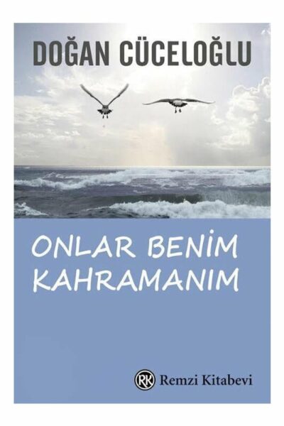 Remzi Yayınları Onlar Benim Kahramanım