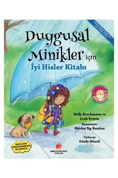Sabri Ülker Vakfı Yayınları Duygusal Minikler İçin İyi Hisler Kitabı