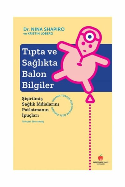 Sabri Ülker Vakfı Yayınları Tıpta ve Sağlıkta Balon Bilgiler