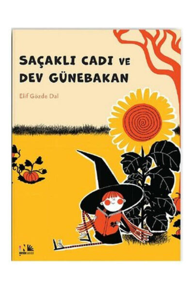 Nesin Yayınevi Saçaklı Cadı ve Dev Günebakan