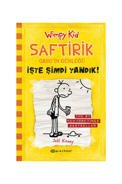 Epsilon Yayınevi Saftirik Greg'in Günlüğü 4- İşte Şimdi Yandık