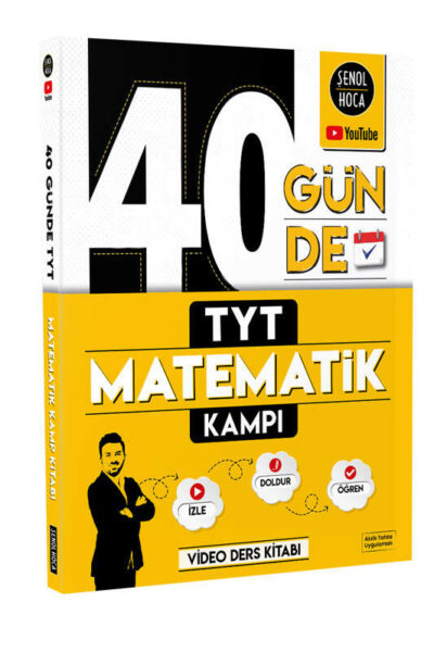 Şenol Hoca Yayınları 40 Günde TYT Matematik Kampı
