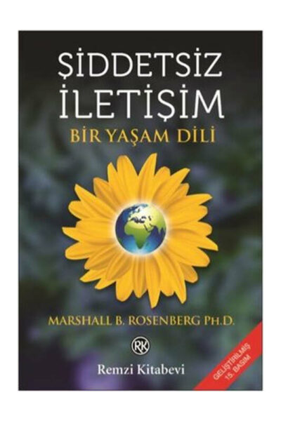 Remzi Kitabevi Şiddetsiz İletişim-Bir Yaşam Dili