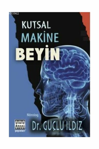 Sınır Ötesi Yayınları Kutsal Makine Beyin