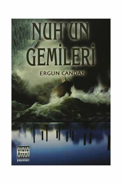 Sınır Ötesi Yayınları Nuhun Gemileri