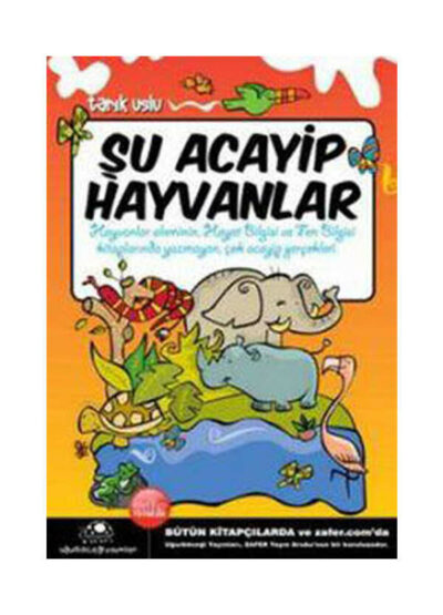 Uğurböceği Yayınları Şu Acayip Hayvanlar