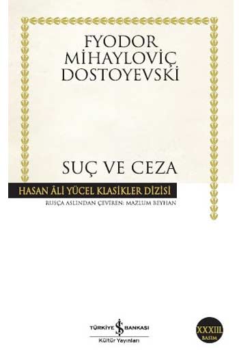 Suç ve Ceza Hasan Ali Yücel Klasikleri İş Bankası Kültür Yayınları