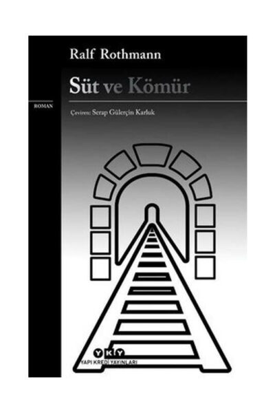 Yapı Kredi Yayınları Süt ve Kömür