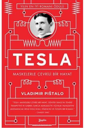 Tesla Maskelerle Çevrili Bir Hayat Zeplin Kitap