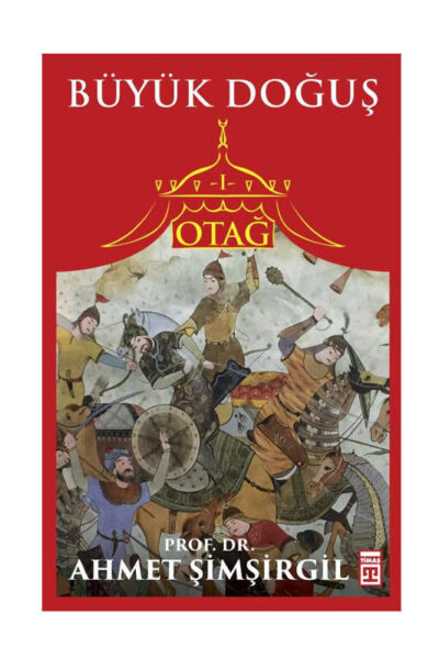 Timaş Yayınları Otağ I: Büyük Doğuş