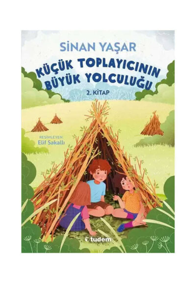 Tudem Yayınları Küçük Toplayıcının Büyük Yolculuğu