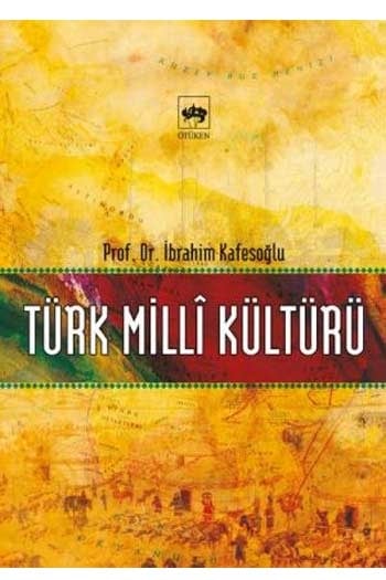 Türk Milli Kültürü Ötüken Neşriyat