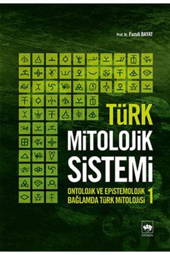 Türk Mitolojik Sistemi 1 Ötüken Neşriyat