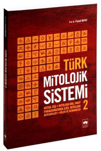 Türk Mitolojik Sistemi 2 Ötüken Neşriyat
