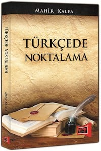 Türkçede Noktalama - Mahir Kalfa