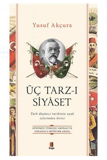 Üç Tarz-ı Siyâset Kapı Yayınları