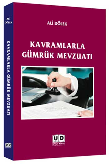 Umut Kitap Kavramlarla Gümrük Mevzuatı