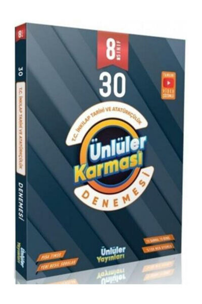 Ünlüler Karması 8. Sınıf İnkılap Tarihi ve Atatürkçülük 30 Deneme
