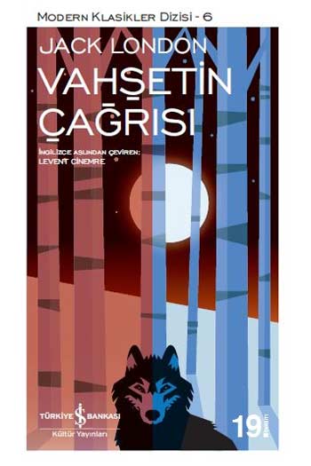 Vahşetin Çağrısı İş Bankası Kültür Yayınları