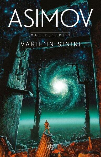 Vakıfın Sınırı - Vakıf Serisi İthaki Yayınları