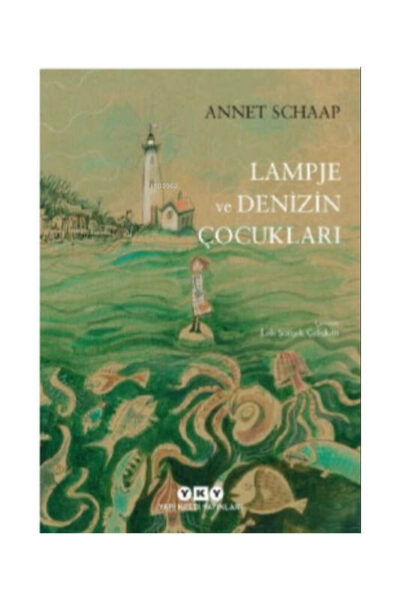 Yapı Kredi Yayınları Lampje ve Denizin Çocukları