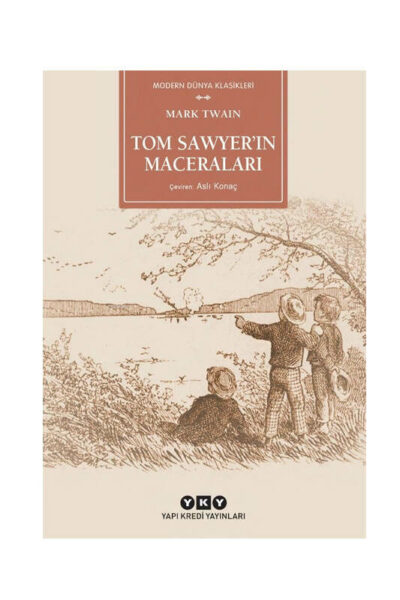 Yapı Kredi Yayınları Tom Sawyer'in Maceraları