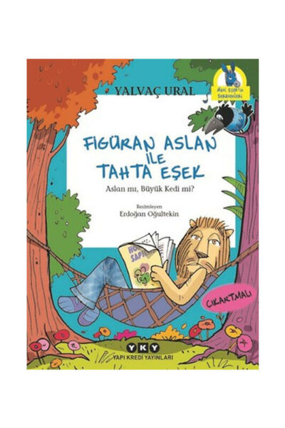 Yapı Kredi Yayınları Figüran Aslan İle Tahta Eşek
