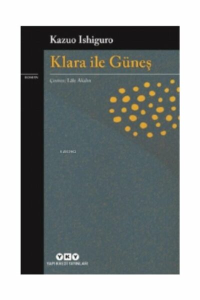 Yapı Kredi Yayınları Klara İle Güneş