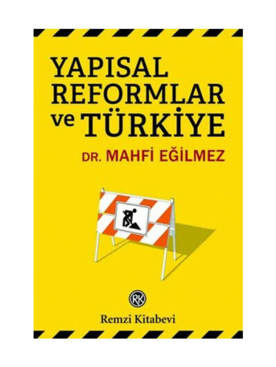 Remzi Kitabevi Yapısal Reformlar ve Türkiye