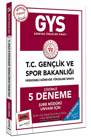 Yargı Yayınları 2020 GYS T.C. Gençlik ve Spor Bakanlığı Şube Müdürü Unvanı İçin Çözümlü 5 Deneme